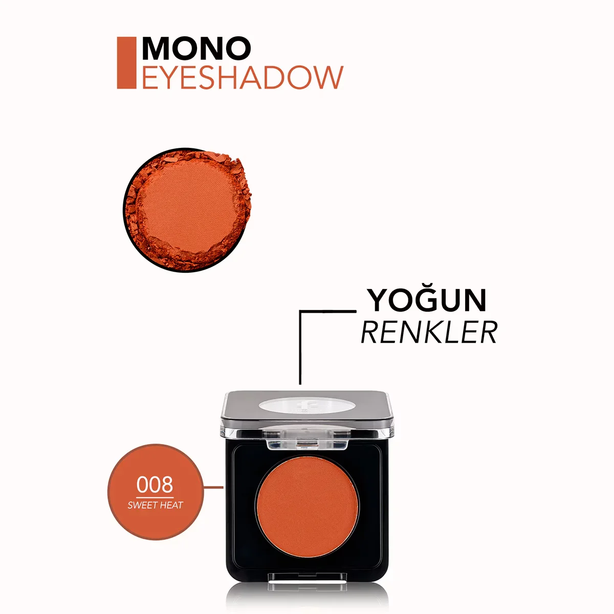 Flormar Mono-Highlighter Nr. 008 - Sweet Heat Lidschatten