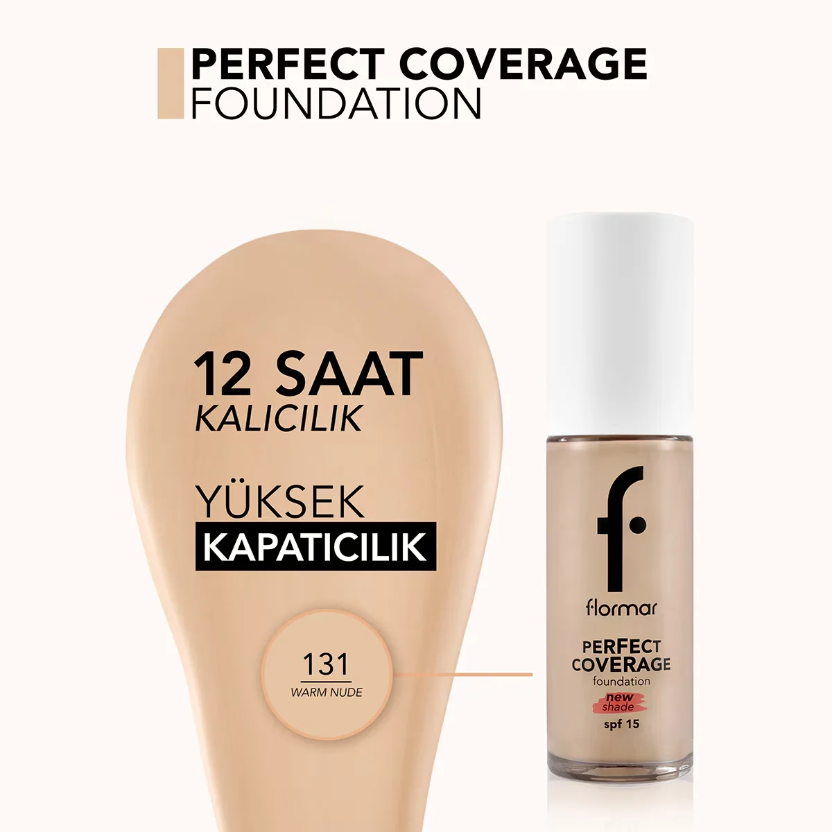 Фонд для лица Flormar Perfect Coverage 131 теплый нюд