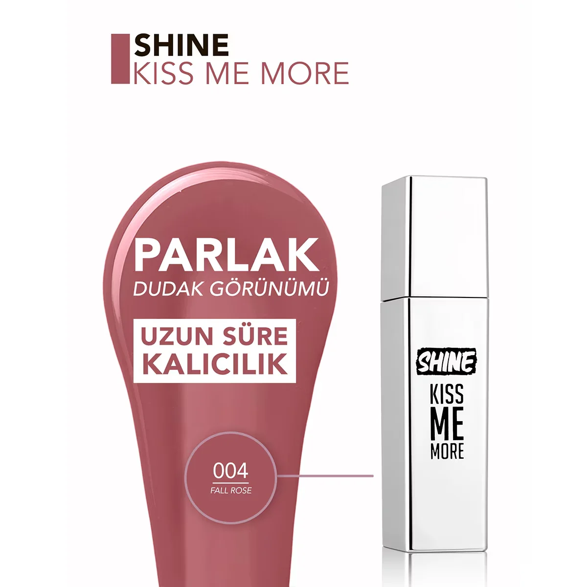 Flormar Shine Kiss Me More Long-lasting &amp; Shiny Finish Liquid Lipstick 004 fall Rose