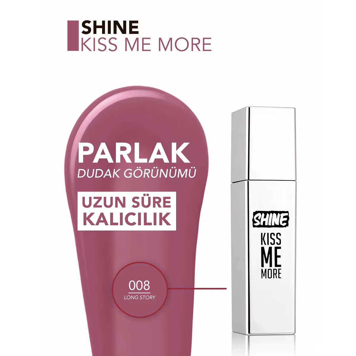 Flormar Shine Kiss Me More Long Lasting &amp; Shiny Finish Liquid Lipstick 008 long Story