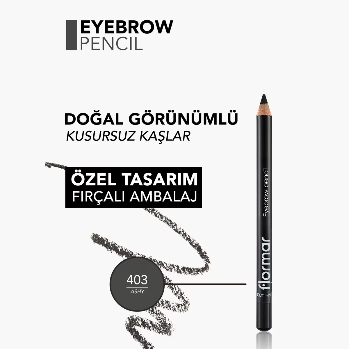 Flormar Brush-Capped Eyebrow Pencil No: 403
